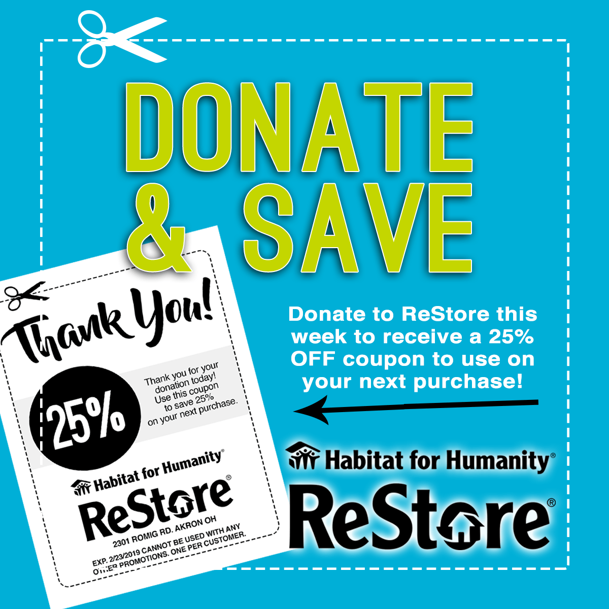 Get a 25% off Coupon when you donate an item to the ReStore!