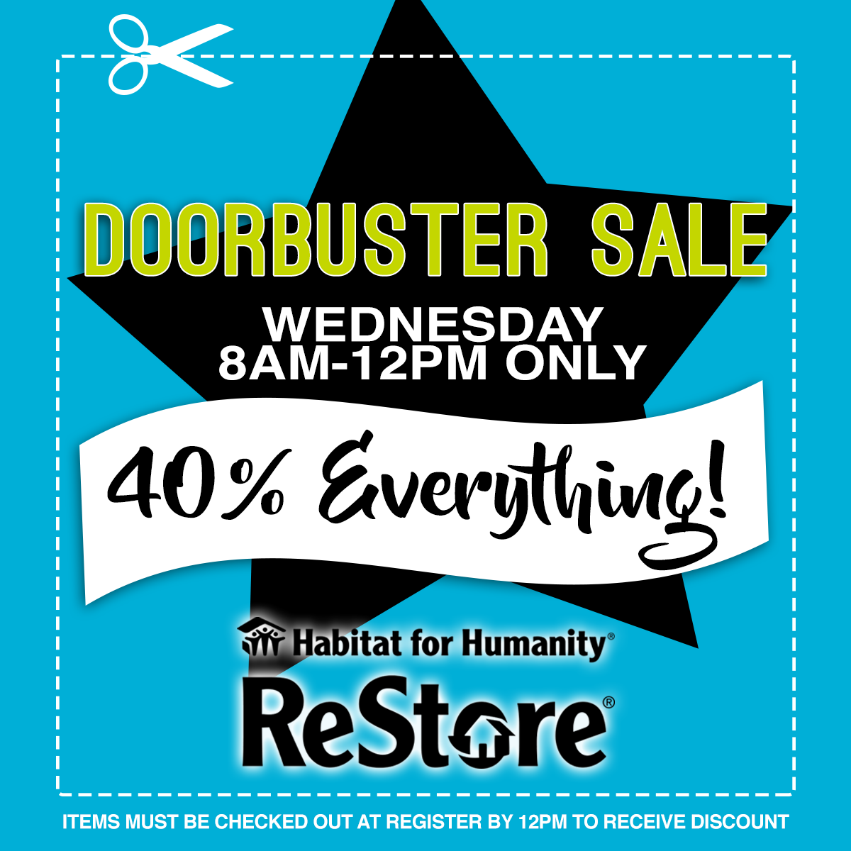 40% Off Everything Door Buster Sale 8am-12pm ONLY