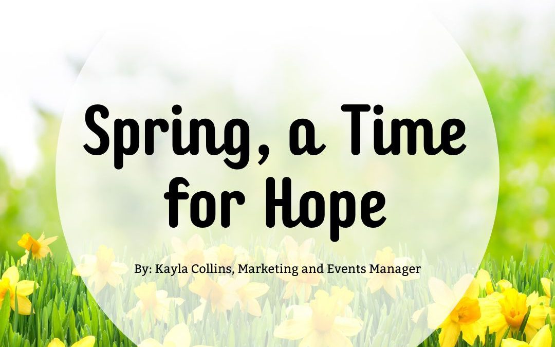 Spring, a Time for Hope